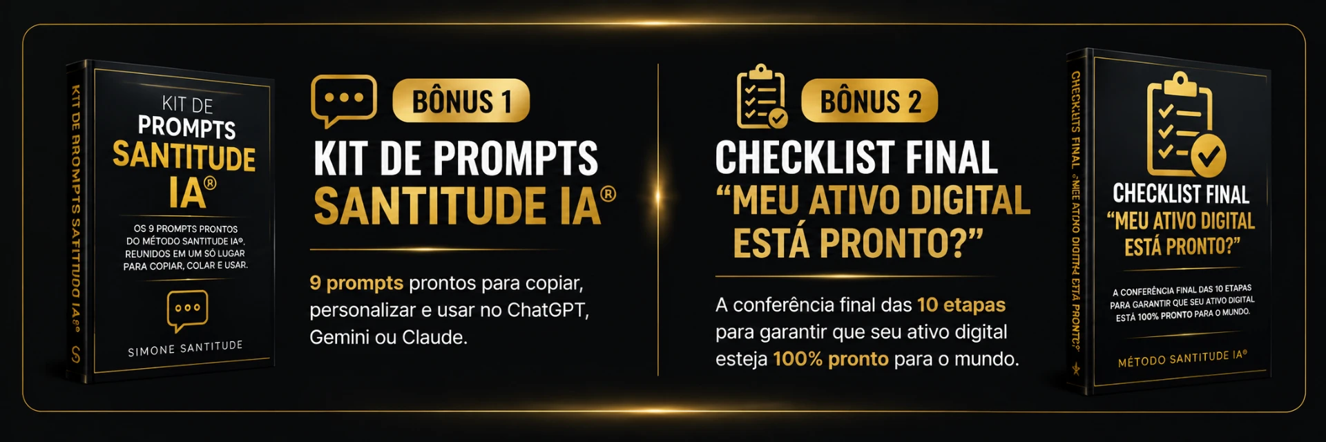 Bônus do Método Santitude IA: Kit de Prompts e Checklist Final